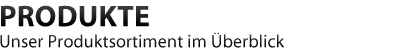Produkte